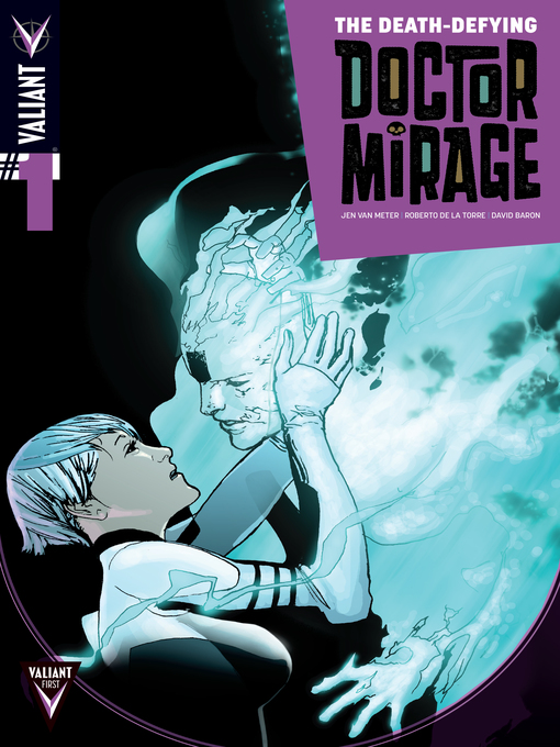 Title details for The Death-Defying Dr. Mirage (2014), Issue 1 by Roberto De La Torre - Available